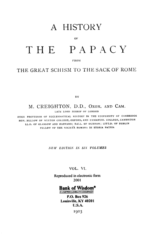 A History of the Papacy, Vol. 6 of 6 Vols.